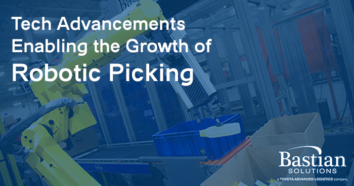 technology advancements enabling the growth of robotic picking
