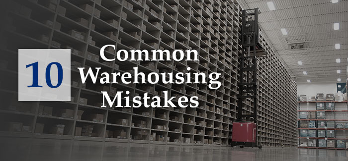 warehousing mistakes